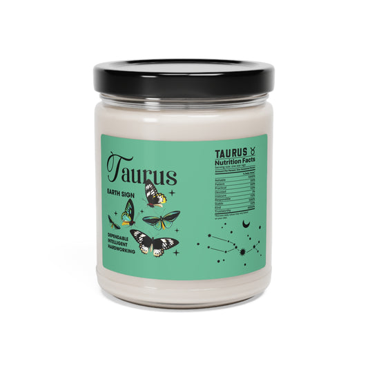 Taurus- Stay Grounded,  Scented Soy Candle, 9oz